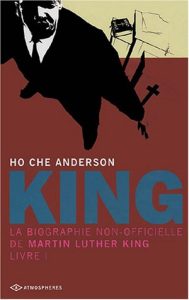 Couverture de KING #1 - La biographie non-officielle de Martin Luther King