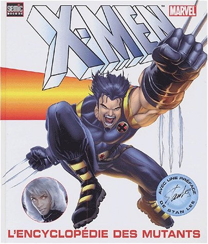 Couverture de X-MEN L'ENCYCLOPEDIE DES MUTANTS #1 - X-men l'encyclopédie des mutants