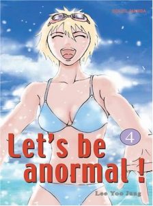 Couverture de LET'S BE ANORMAL #4 - Let's be anormal