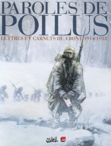Couverture de PAROLES DE POILUS #1 - Lettres et carnets du front 1914-1918