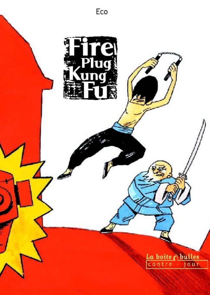 Couverture de Fire Plug Kung Fu