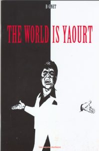 Couverture de The World is yaourt