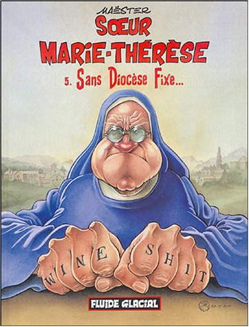 Couverture de SOEUR MARIE THERESE #5 - Sans Diocèse Fixe
