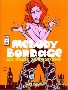 Couverture de MELODY BONDAGE #1 - My name is Bondage