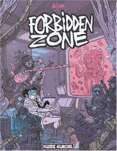 Couverture de FORBIDDEN ZONE #1 - Forbidden Zone