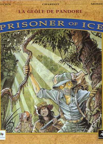 Couverture de PRISONER OF ICE #1 - La Geôle de Pandore