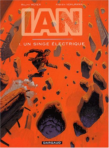 Couverture de IAN #1 - Un singe électrique