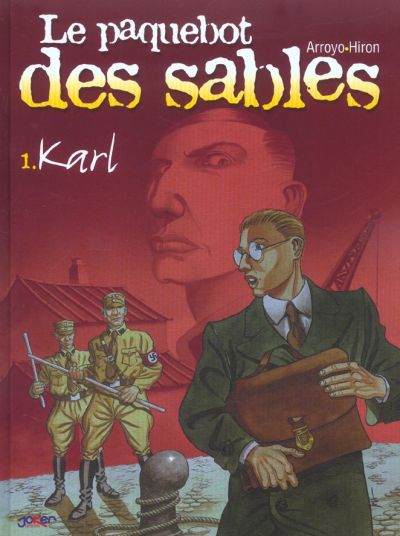 Couverture de PAQUEBOT DES SABLES (LE) #1 - Karl