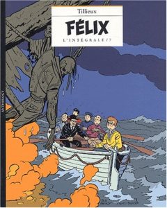 Couverture de FELIX #7 - L'intégrale