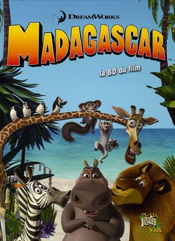 Couverture de Madagascar: La BD du Film