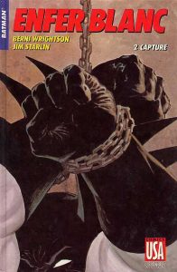 Couverture de BATMAN (COLLECTION SUPER-HEROS) #14 - Enfer blanc (2) : capture