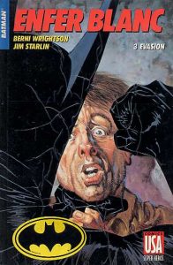 Couverture de BATMAN (COLLECTION SUPER-HEROS) #16 - Enfer blanc (3) : Evasion