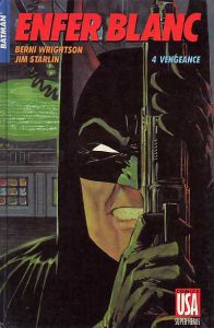 Couverture de BATMAN (COLLECTION SUPER-HEROS) #18 - Enfer blanc (4) : Vengeance