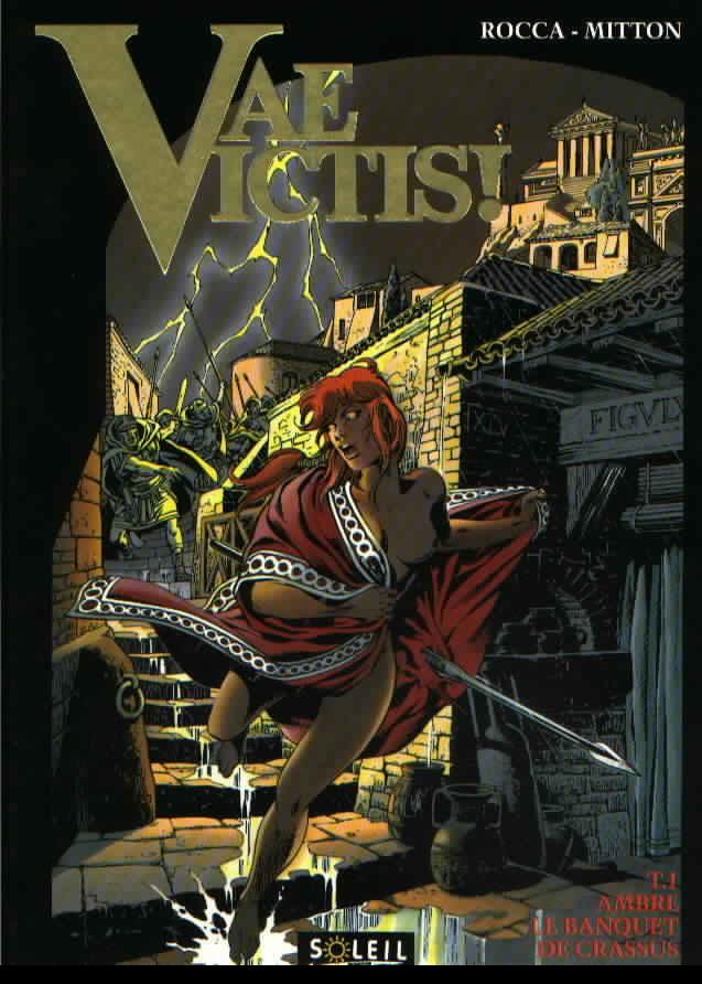 Couverture de VAE VICTIS ! #1 - Ambre, le banquet de Crassus