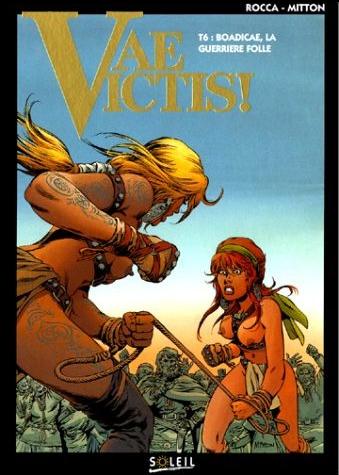 Couverture de VAE VICTIS ! #6 - Boadicae, la guerrière folle