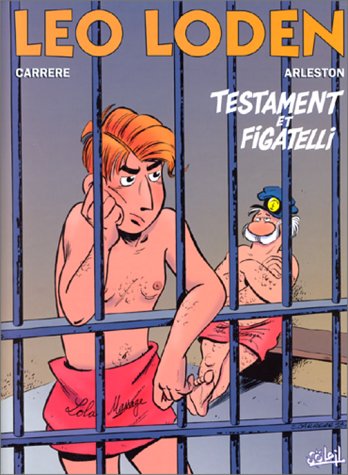 Couverture de LEO LODEN #10 - Testament et Figatelli