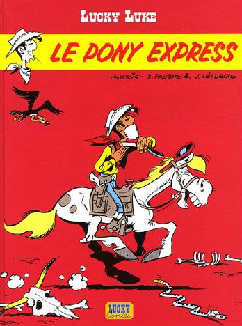 Couverture de LUCKY LUKE #28 - Le Pony Express