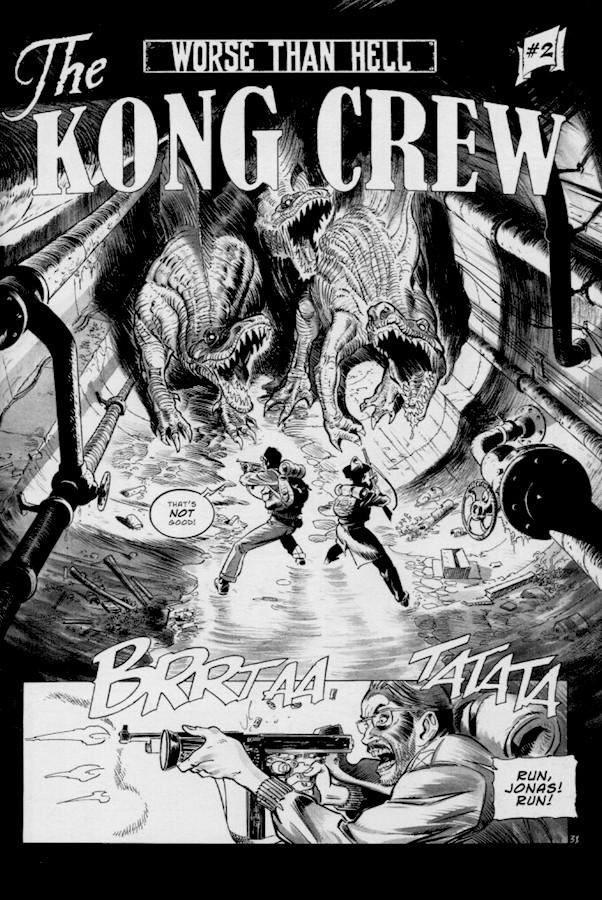 Une planche extraite de THE KONG CREW #2 - Worse than hell