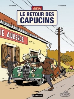 Couverture de AVENTURE DE JACQUES GIPAR (UNE) #2 - Le retour des Capucins