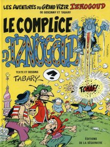 Couverture de IZNOGOUD #18 - Le complice d'Iznogoud