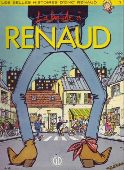 Couverture de BANDE A RENAUD (LA) #1 - La bande à Renaud