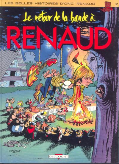 Couverture de BANDE A RENAUD (LA) #2 - Le retour de la bande à Renaud