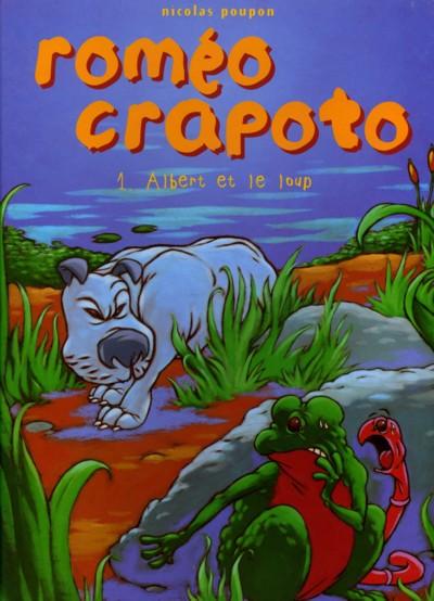 Couverture de ROMEO CRAPOTO #1 - Albert et le loup