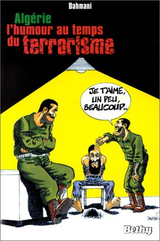 Couverture de Algérie, l'humour au temps du terrorisme