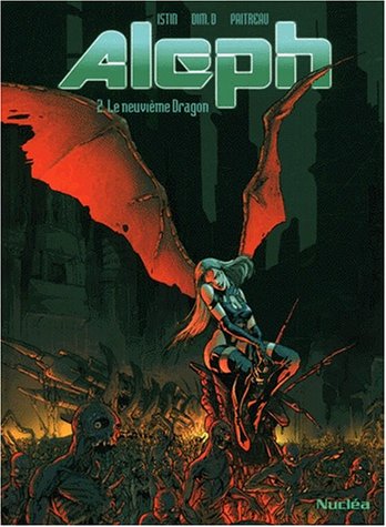 Couverture de ALEPH #2 - Le neuvième dragon
