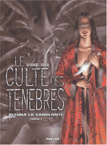 Couverture de CULTE DES TENEBRES (LE) #1 - Altuna La Sanglante
