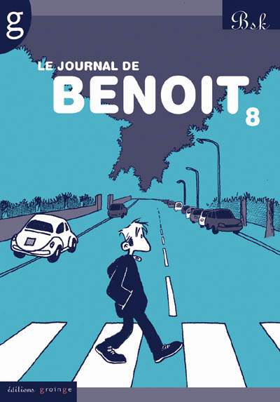 Couverture de JOURNAL DE BENOÎT (LE) #8 - Volume 8