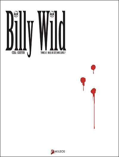Couverture de BILLY WILD #1 - Mais où est donc Linus ?