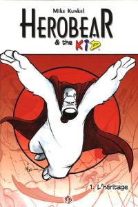 Couverture de HEROBEAR & THE KID #1 - l’heritage