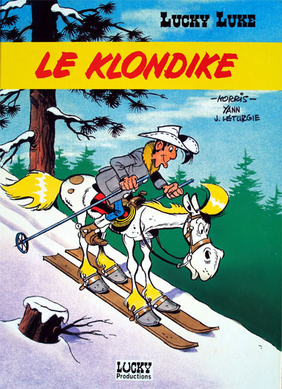 Couverture de LUCKY LUKE #65 - Le Klondike