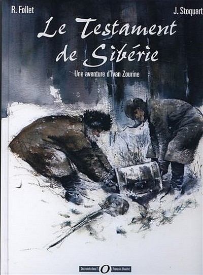 Couverture de AVENTURE D'IVAN ZOURINE (UNE) #1 - Le testament de Sibérie
