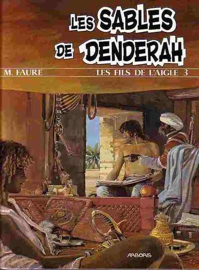 Couverture de FILS DE L'AIGLE (LES) #3 - Les sables de Dendérah