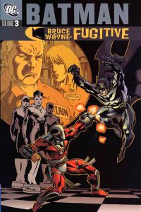 Couverture de BATMAN #3 -  Bruce Wayne : Fugitive volume 3