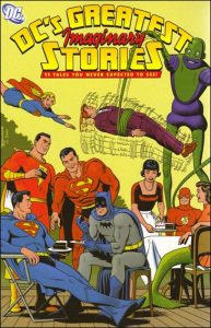 Couverture de DC'S GREATEST IMAGINARY STORIES #1 - 11 tales you never expected to see