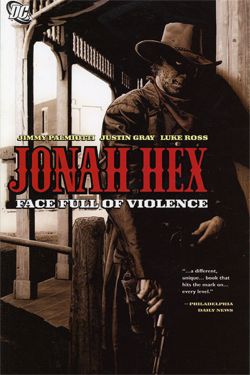 Couverture de JONAH HEX #1 - Face full of violence