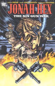 Couverture de JONAH HEX #8 - The six gun war