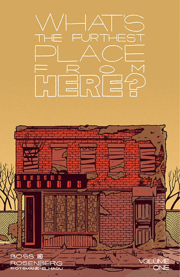 Couverture de WHAT'S THE FURTHEST PLACE FROM HERE ? (VO) #1 - Volume 1