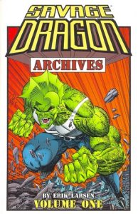 Couverture de SAVAGE DRAGON ARCHIVE #1 - Volume 1