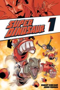 Couverture de SUPER DINOSAUR #1 - Super Dinosaur