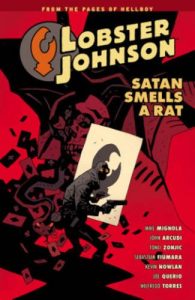 Couverture de LOBSTER JOHNSON #3 - Satan Smells a Rat  