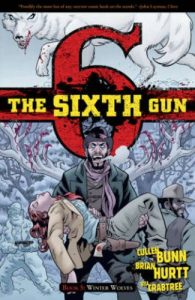 Couverture de THE SIXTH GUN #5 - Winter Wolves