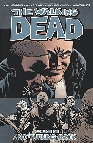Couverture de THE WALKING DEAD (VO) #25 - No Turning Back