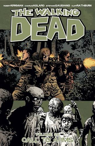 Couverture de THE WALKING DEAD (VO) #26 - Call to Arms