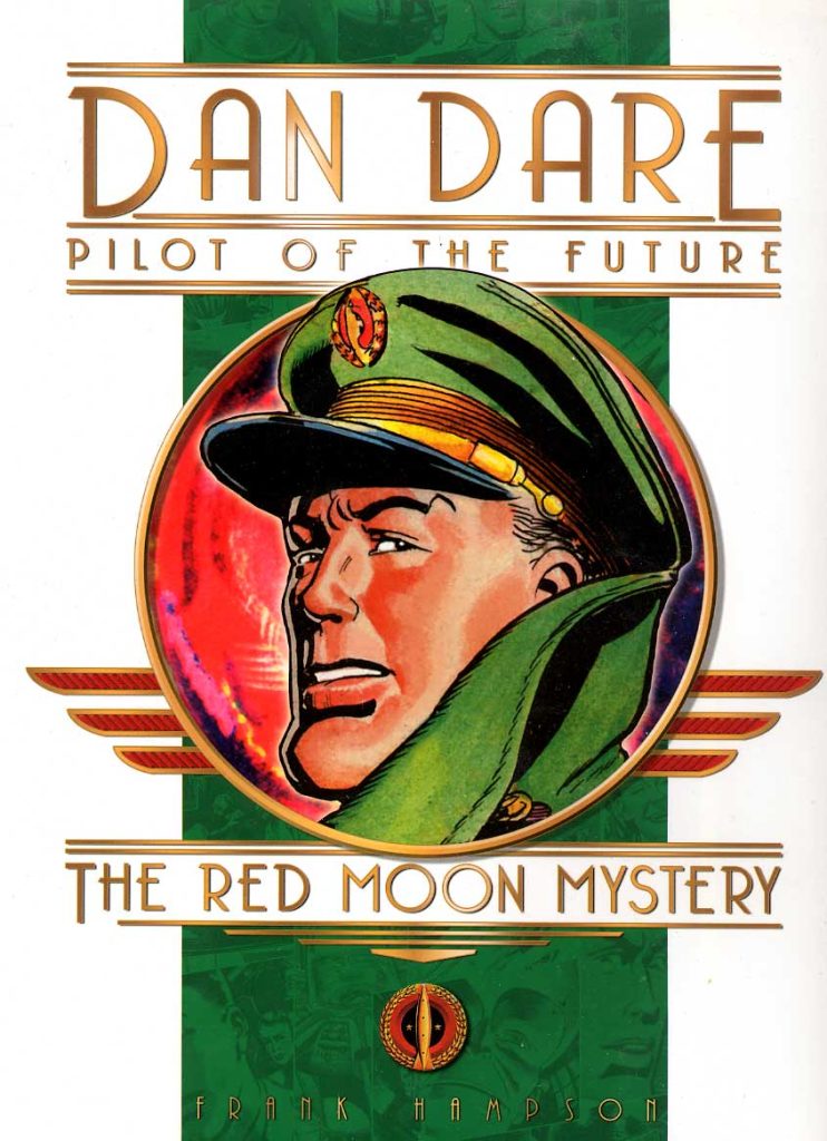 Couverture de DAN DARE, PILOT OF THE FUTURE #3 - The Red Moon Mystery