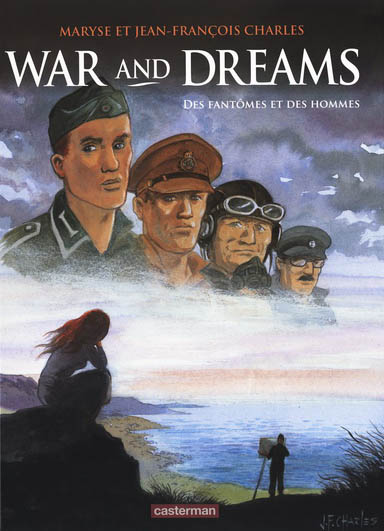 Couverture de WAR AND DREAMS #4 - Des fantômes et des hommes