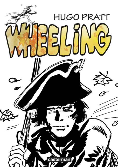 Couverture de WHEELING  # - Fort Wheeling : nouvelle édition